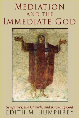 Mediation and the Immediate God (Hard Cover)