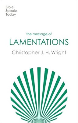 BST The Message of Lamentations (Paperback)