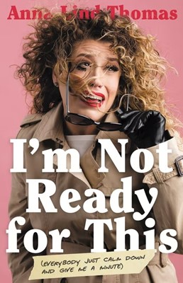 I'm Not Ready for This (Paperback)
