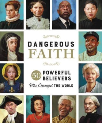 Dangerous Faith (Hard Cover)