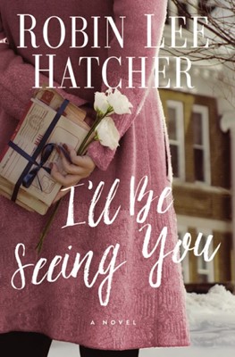 I'll Be Seeing You (Paperback)