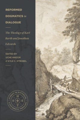 Reformed Dogmatics in Dialogue (Hard Cover)