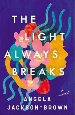 Light Always Breaks (Paperback)