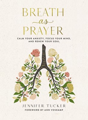 Breath As Prayer (Hard Cover)