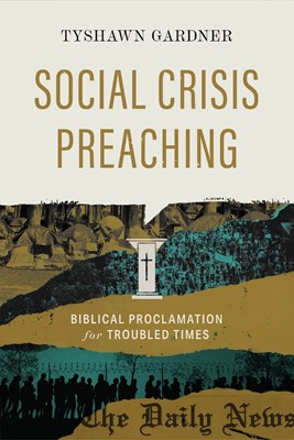 Social Crisis Preaching (Paperback)