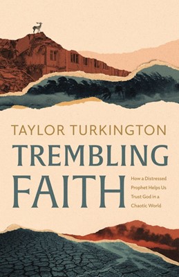 Trembling Faith (Paperback)