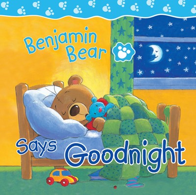 Benjamin Bear Says Goodnight (Board Book)