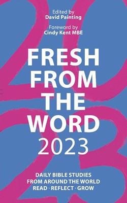 Fresh From the Word 2023 (Paperback)