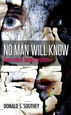 No Man Will Know (Paperback)