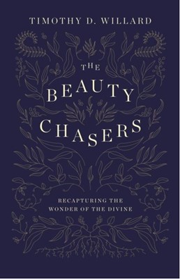 Beauty Chasers (Hard Cover)