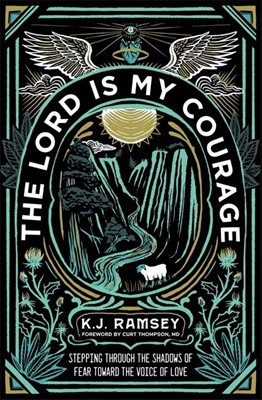 The Lord Is My Courage (Paperback)