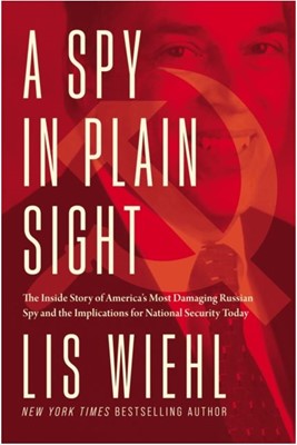 A Spy in Plain Sight (Hard Cover)
