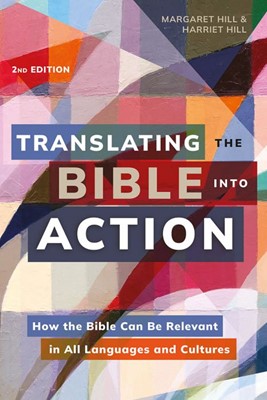 Translating the Bible into Action, 2nd Edition (Paperback)