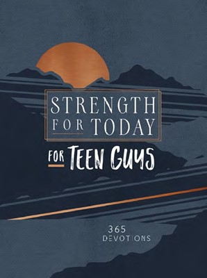 Strength for Today for Teen Guys (Imitation Leather)