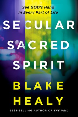 Secular, Sacred, Spirit (Paperback)