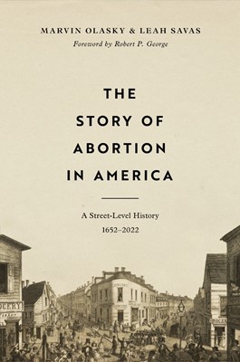 The Story of Abortion in America (Hard Cover)