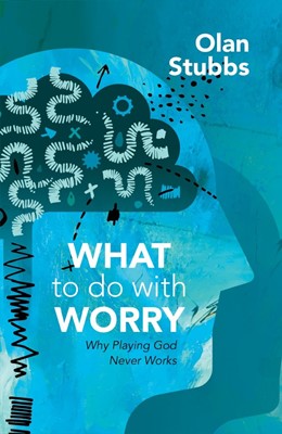 What to Do With Worry (Paperback)