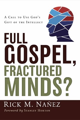 Full Gospel, Fractured Minds? (Paperback)
