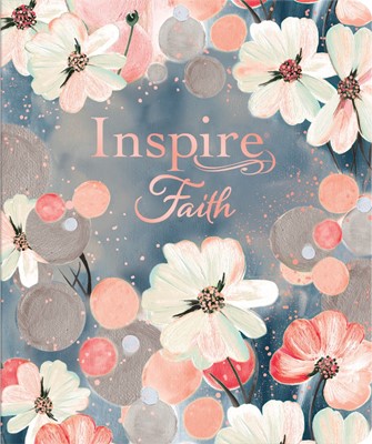 NLT Inspire FAITH Bible, Filament Enabled Edition, Floral (Imitation Leather)