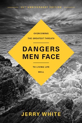 Dangers Men Face, 25th Anniversary Edition (Paperback)