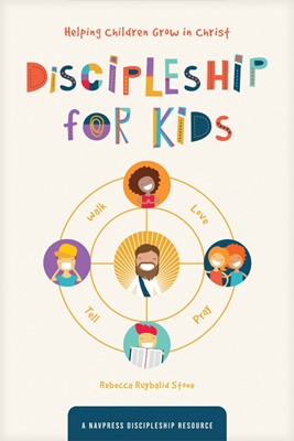 Discipleship for Kids (Paperback)