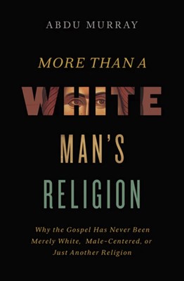 More Than a White Man's Religion (Paperback)