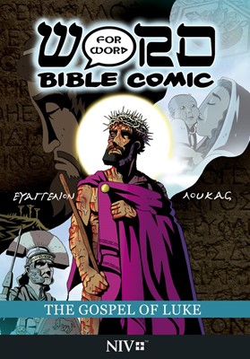The Gospel of Luke: Word for Word Bible Comic (Comic)