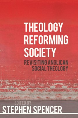 Theology Reforming Society (Paperback)