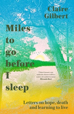 Miles to Go Before I Sleep (Paperback)