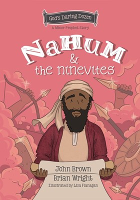 Nahum and the Ninevites (Hard Cover)