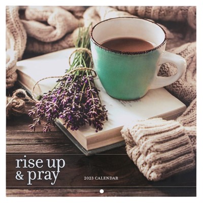 2023 Calendar: Rise Up and Pray (Calendar)