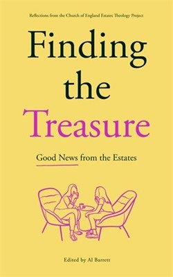 Finding the Treasure: Good News from the Estates (Paperback)