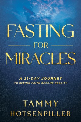 Fasting for Miracles (Paperback)