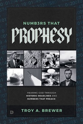 Numbers That Prophesy (Paperback)