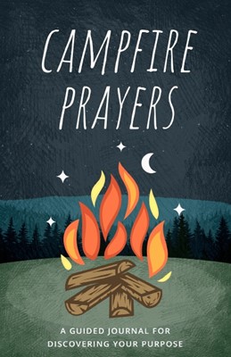 Campfire Prayers (Paperback)