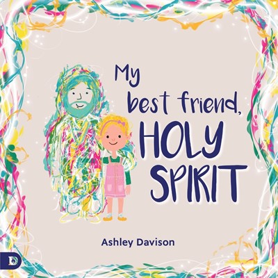 My Best Friend, Holy Spirit (Paperback)