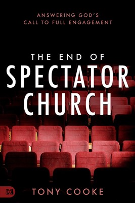 The End of Spectator Church (Paperback)
