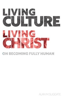 Living Culture, Living Christ (Paperback)