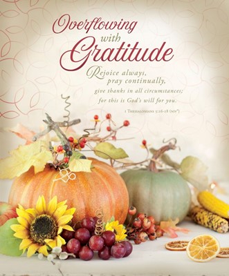 Overflowing with Gratitude Large Bulletin (pack of 100) (Bulletin)