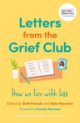 Letters from the Grief Club (Paperback)