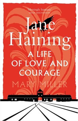 Jane Haining: A Life of Love and Courage (Paperback)