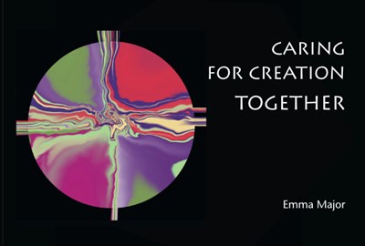 Caring for Creation Together (Paperback)
