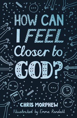 How Can I Feel Closer to God? (Paperback)