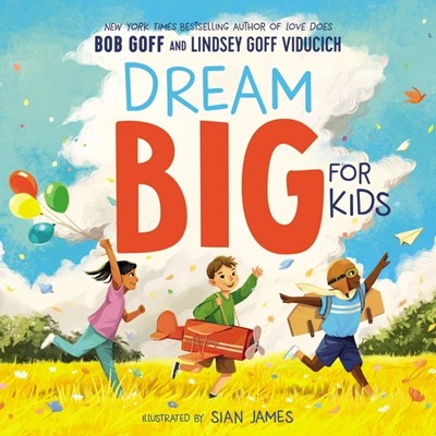 Dream Big for Kids (Hard Cover)