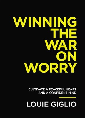Winning the War on Worry (Paperback)