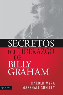 Secretos de Liderazgo de Billy Graham (Paperback)