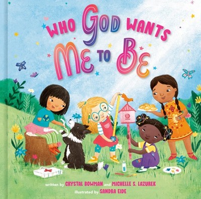 Who God Wants Me to Be (Hard Cover)