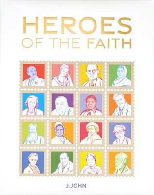Heroes of the Faith (Hard Cover)