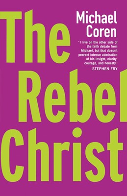 Rebel Christ (Paperback)