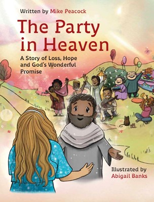 The Party in Heaven (Hard Cover)